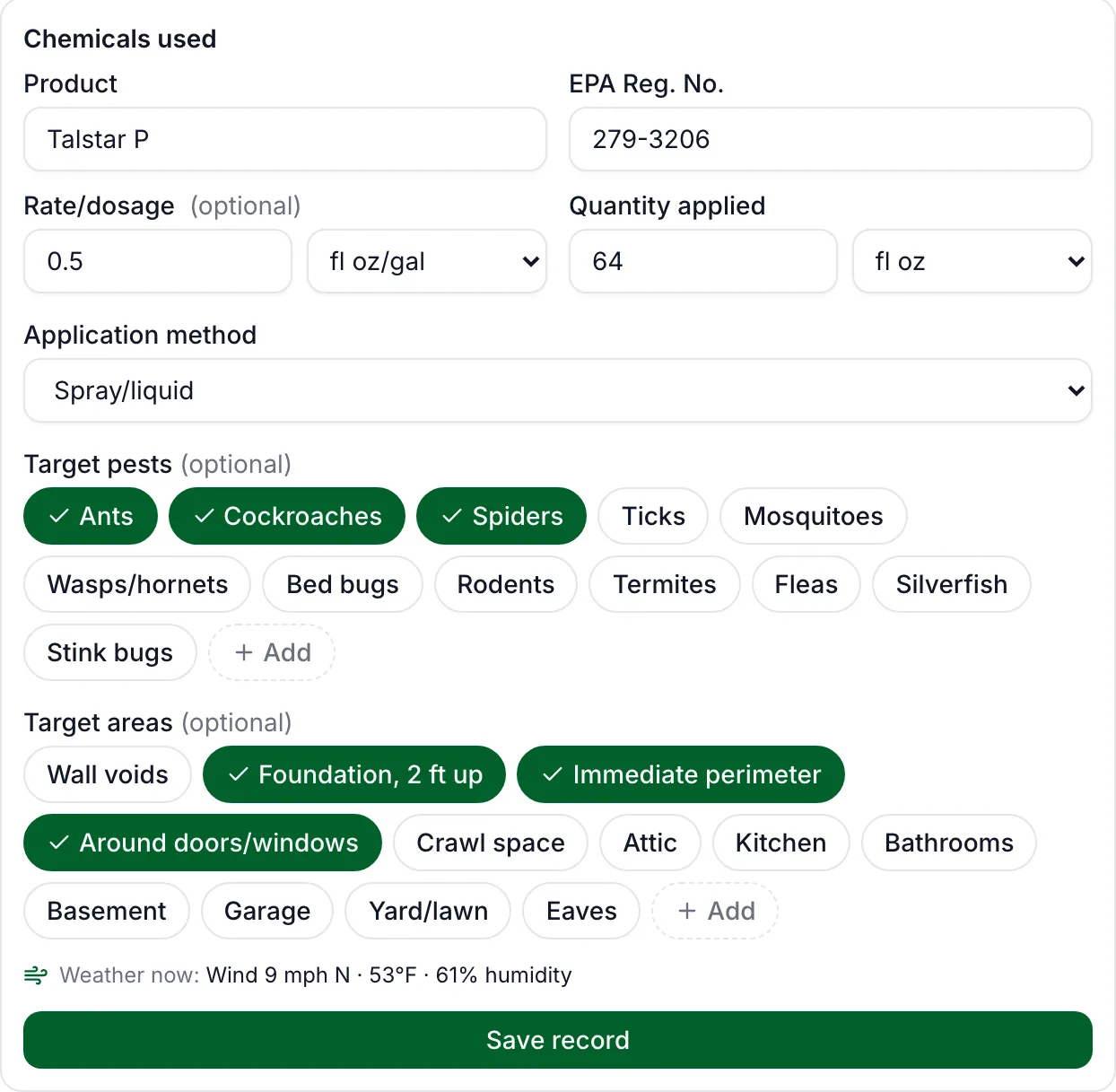 PestShift chemical record form with Talstar P, EPA Reg. No. 279-3206, rate 0.5 fl oz/gal, 64 fl oz applied, spray, target pests and areas selected, and the current weather
